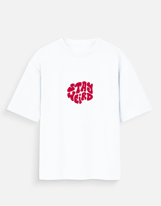 stay weird white print